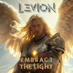 20 Martie: LeVioN, prima trupă AI de Spiritual Metal, lansează „Embrace the Light”